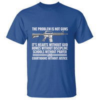 The Problem Is Not Guns - Patriotic Quote T Shirt Christian Faith & Values - Wonder Print Shop