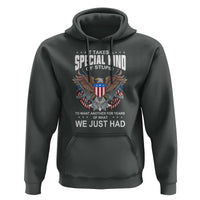 Patriotic Eagle Design Hoodie It Takes a Special Kind of Stupid