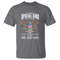 Patriotic Eagle Design T Shirt It Takes a Special Kind of Stupid - Wonder Print Shop