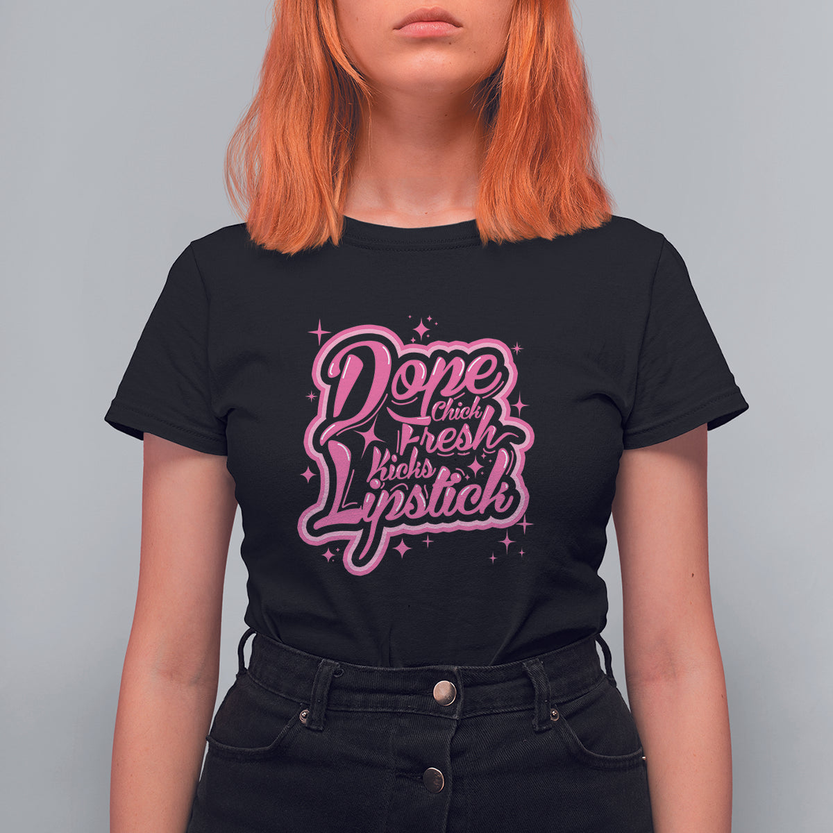Funny Saying T Shirt For Women Dope Chick Fresh Kicks Lipstick - Wonder Print Shop
