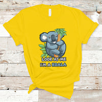 Look At Me I'm A Koala T Shirt - Wonder Print Shop