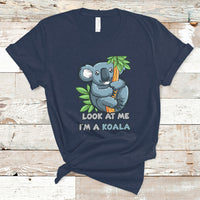Look At Me I'm A Koala T Shirt - Wonder Print Shop