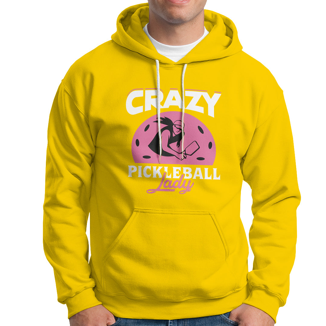 Women's Pickleball Hoodie Crazy Pickleball Lady Cool Pickleball - Wonder Print Shop