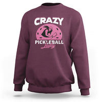 Women's Pickleball Sweatshirt Crazy Pickleball Lady Cool Pickleball - Wonder Print Shop