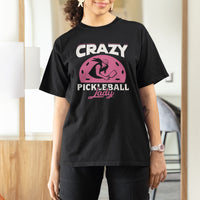 Women's Pickleball T Shirt For Women Crazy Pickleball Lady Cool Pickleball - Wonder Print Shop