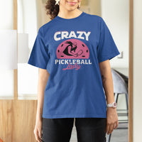 Women's Pickleball T Shirt For Women Crazy Pickleball Lady Cool Pickleball - Wonder Print Shop