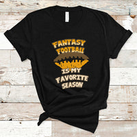 Fantasy Football Is My Favorite Season Fan Club Player T Shirt - Wonder Print Shop