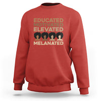 Educated Motivated Elevated Melanated Black Pride Melanin Sweatshirt - Wonder Print Shop