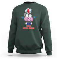 I Have Mental Illinois Funny Pun Mental Heatlh Sweatshirt - Wonder Print Shop