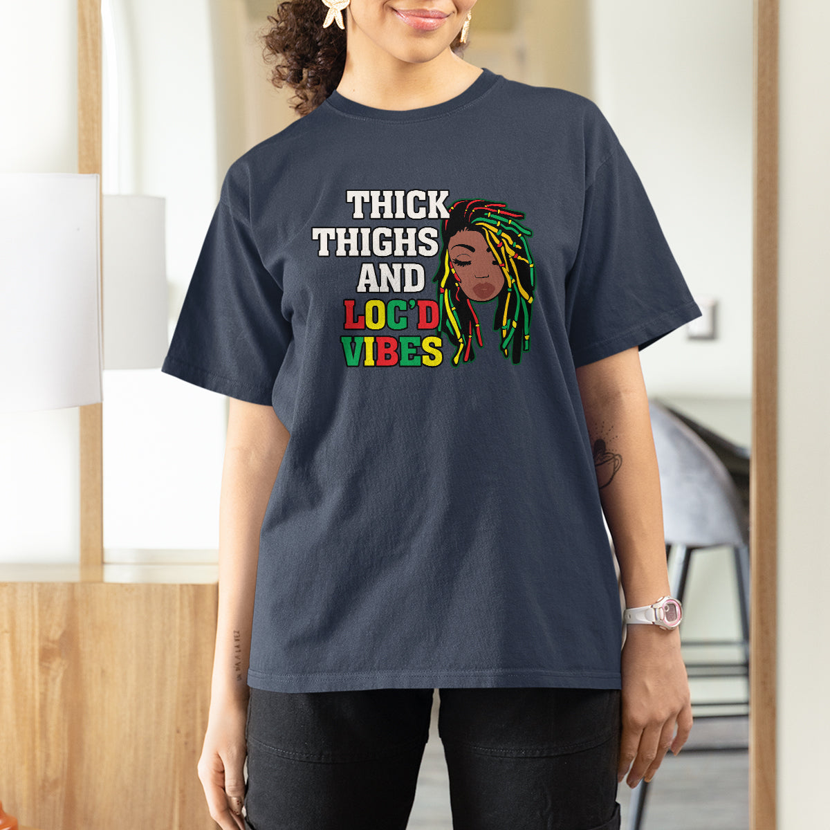 Melanin Black History Month T Shirt For Women Thick Thighs And Loc'd Vibes - Wonder Print Shop