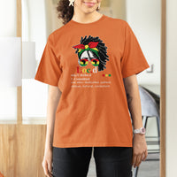 Black History Month Black Women T Shirt For Women Loc'd Definition Messy Bun - Wonder Print Shop
