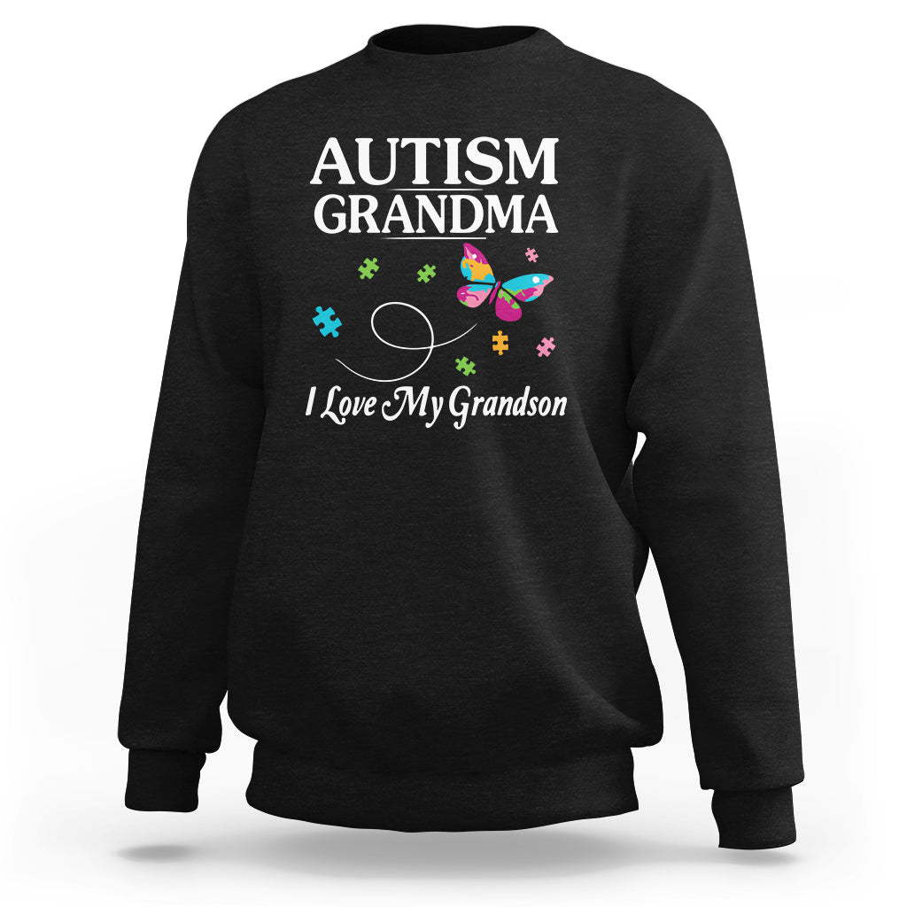 Autism Grandma Sweatshirt I Love My Grandson Butterfly Grandmother Love Support Accept - Wonder Print Shop