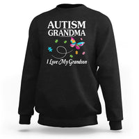 Autism Grandma Sweatshirt I Love My Grandson Butterfly Grandmother Love Support Accept - Wonder Print Shop