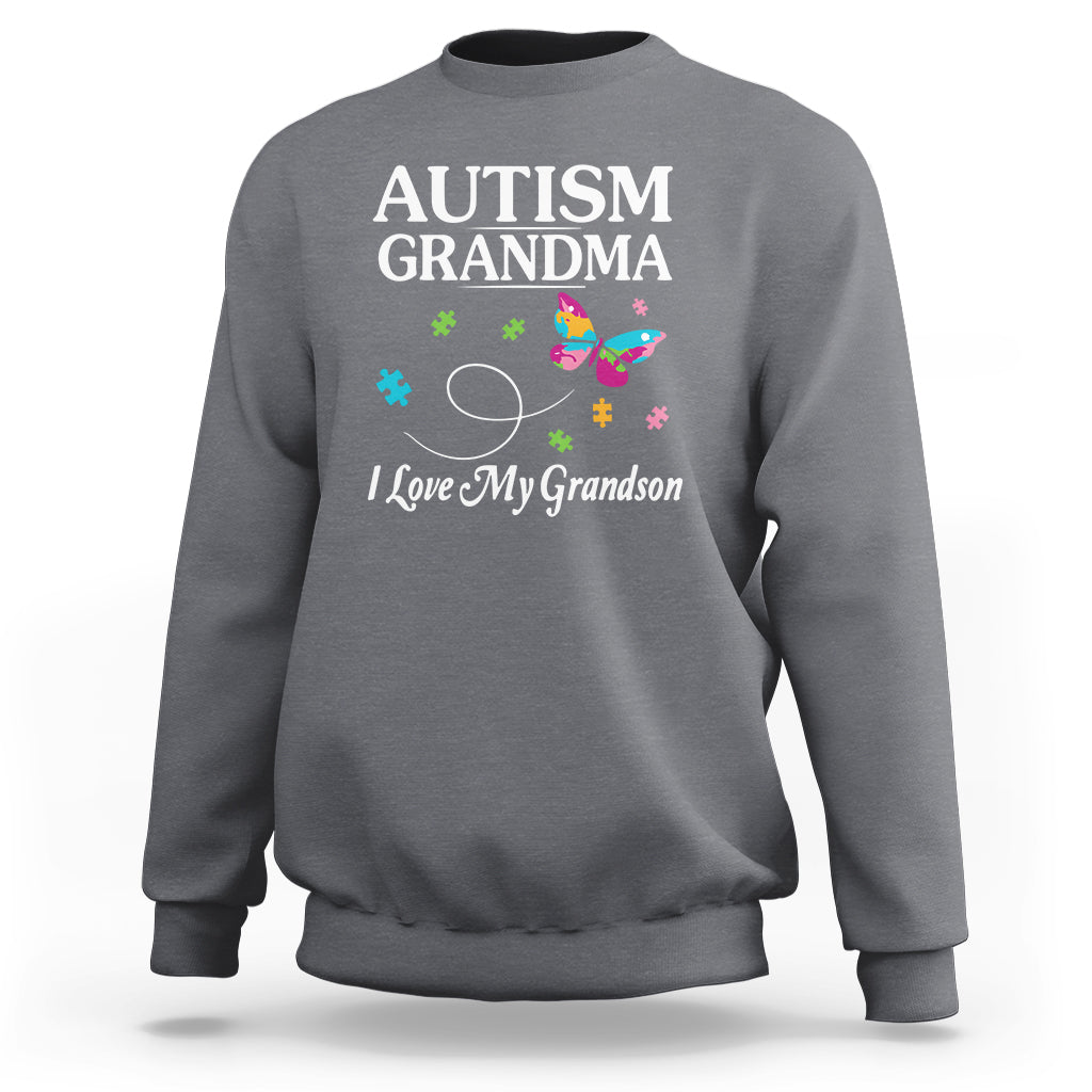 Autism Grandma Sweatshirt I Love My Grandson Butterfly Grandmother Love Support Accept - Wonder Print Shop