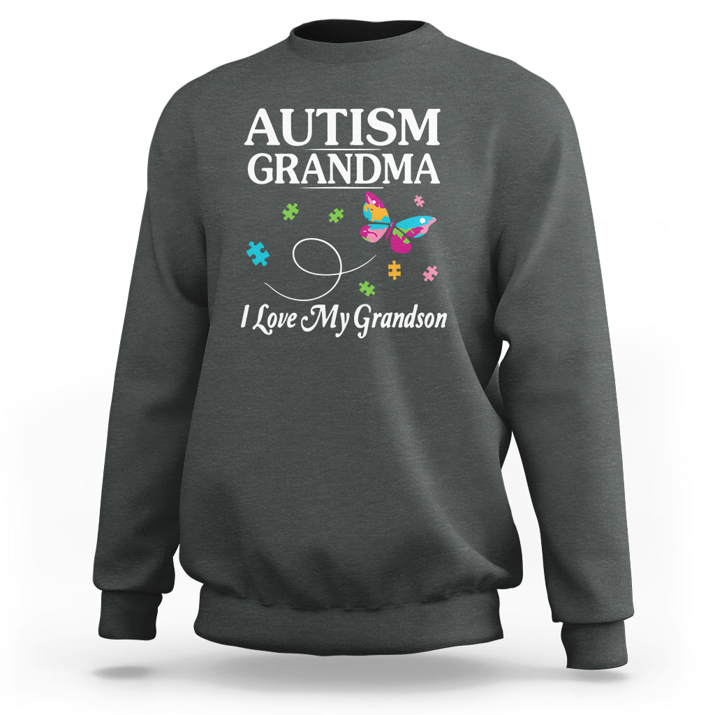 Autism Grandma Sweatshirt I Love My Grandson Butterfly Grandmother Love Support Accept - Wonder Print Shop