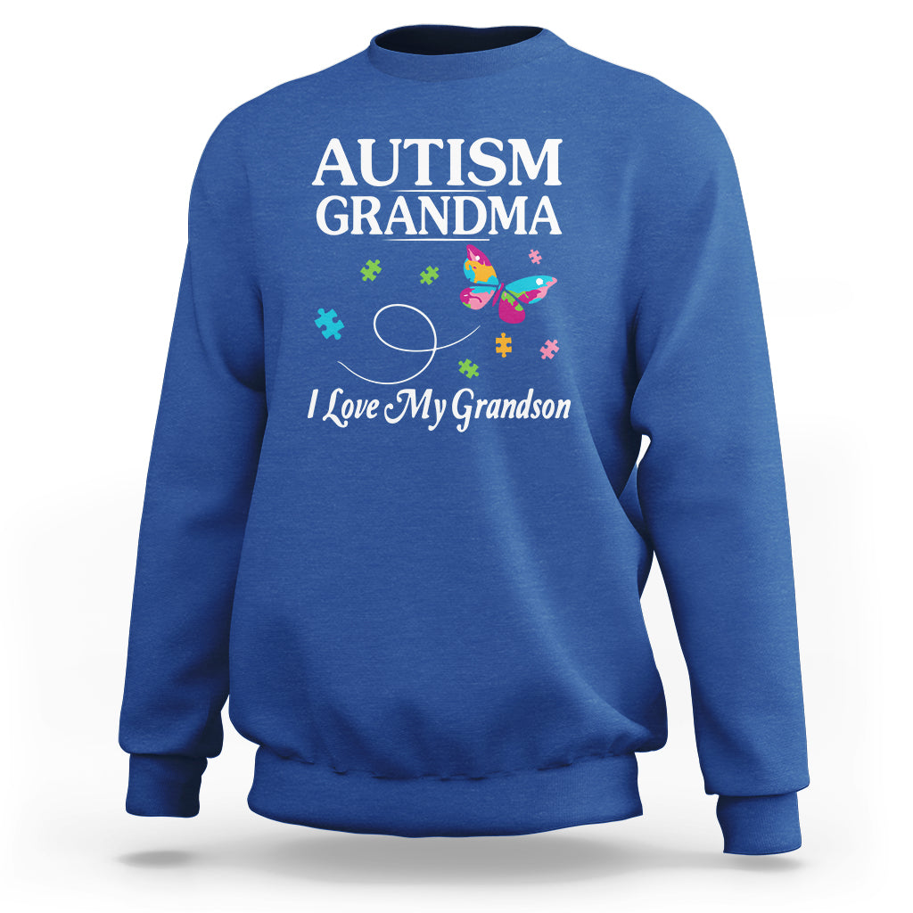 Autism Grandma Sweatshirt I Love My Grandson Butterfly Grandmother Love Support Accept - Wonder Print Shop