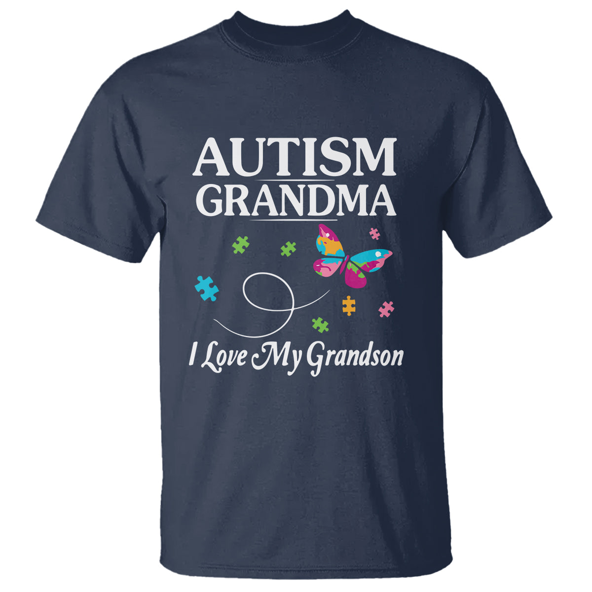 Autism Grandma T Shirt I Love My Grandson Butterfly Grandmother Love Support Accept - Wonder Print Shop