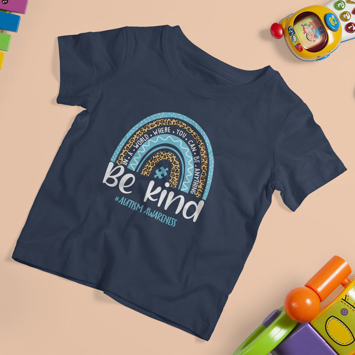 Autism Awareness T Shirt For Kid In A World Where You Can Be Anything Be Kind Blue Rainbow - Wonder Print Shop