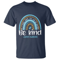 Autism Awareness T Shirt In A World Where You Can Be Anything Be Kind Blue Rainbow - Wonder Print Shop