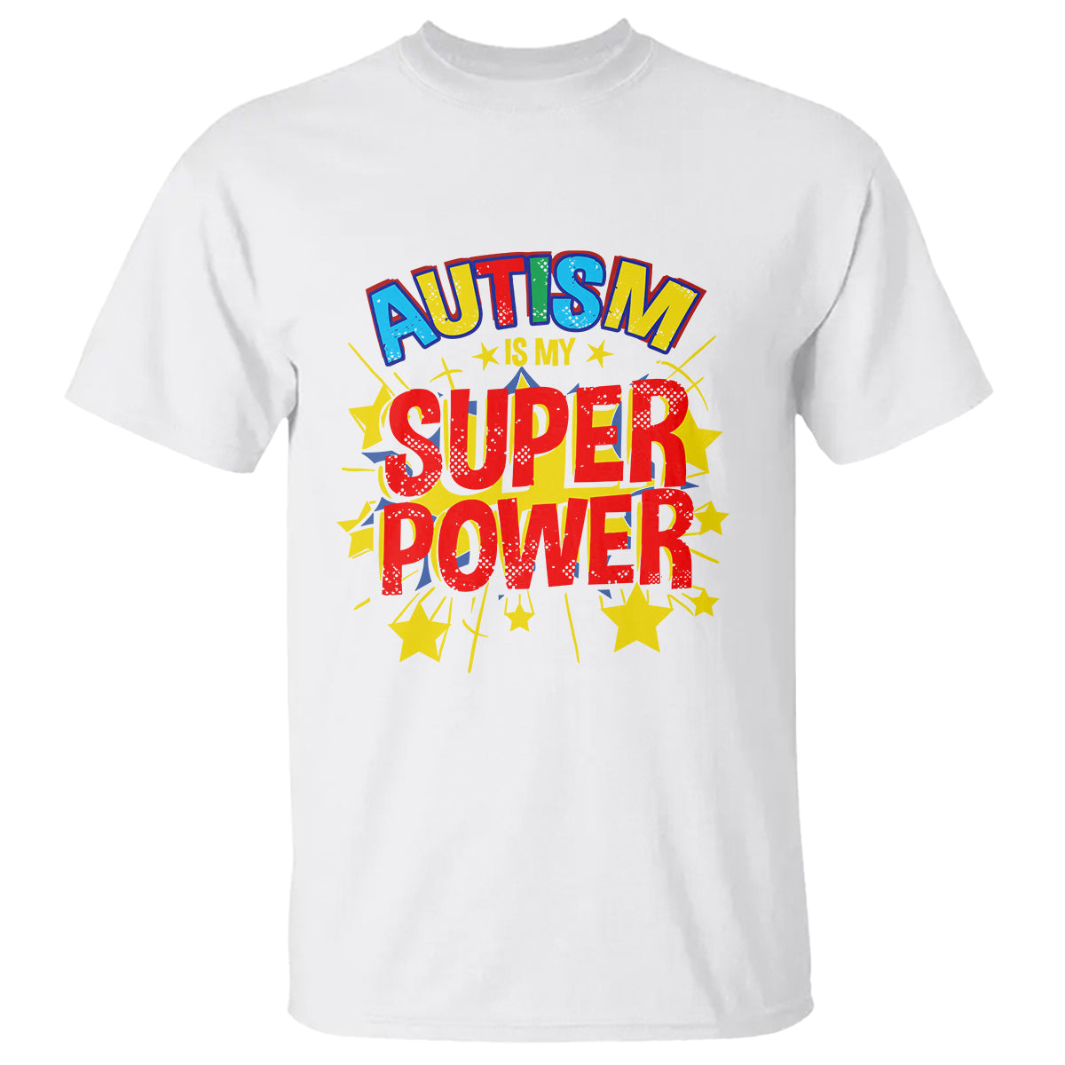 Proud Autism T Shirt My Superpower - Wonder Print Shop
