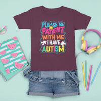 Please Be Patient With Me I Have Autism T Shirt For Kid - Wonder Print Shop