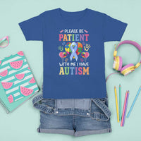 Please Be Patient With Me I Have Autism T Shirt For Kid Prostate - Wonder Print Shop