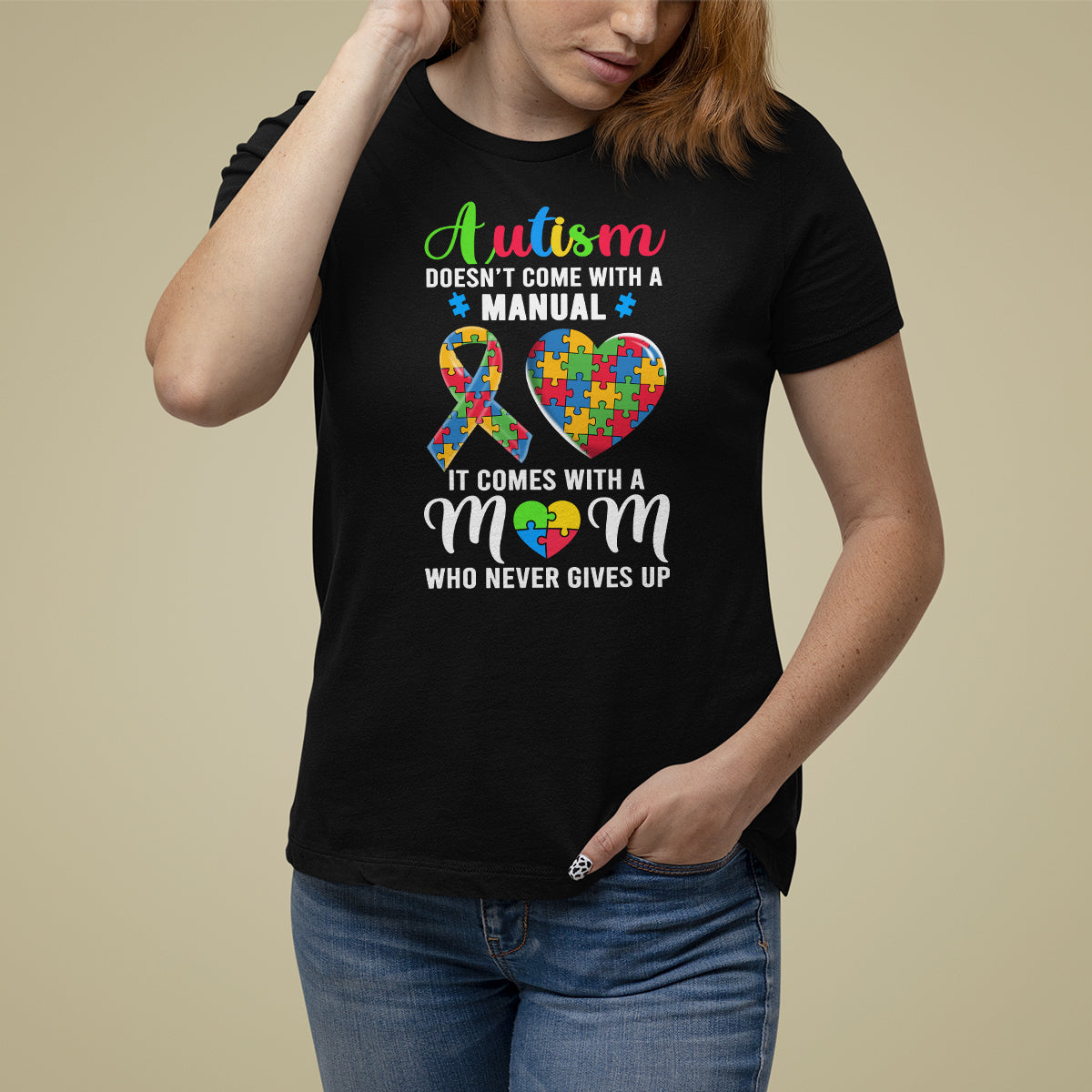 Autism Mom T Shirt For Women It Doesn't Come With A Manual It Comes With A Mother Who Never Gives Up Puzzle Heart - Wonder Print Shop