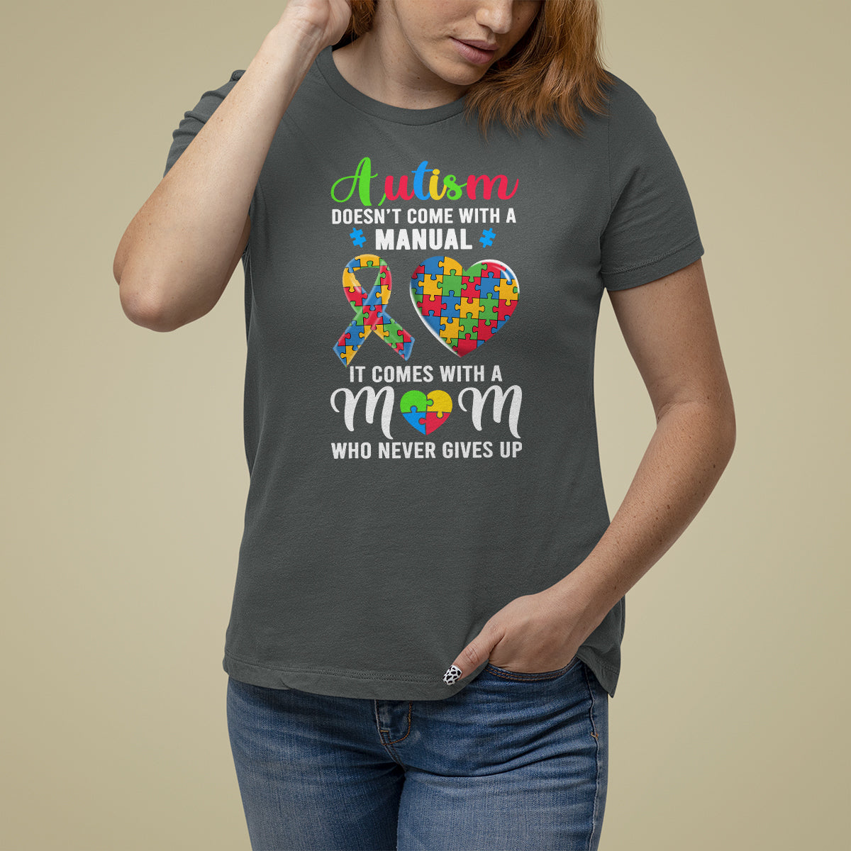 Autism Mom T Shirt For Women It Doesn't Come With A Manual It Comes With A Mother Who Never Gives Up Puzzle Heart - Wonder Print Shop