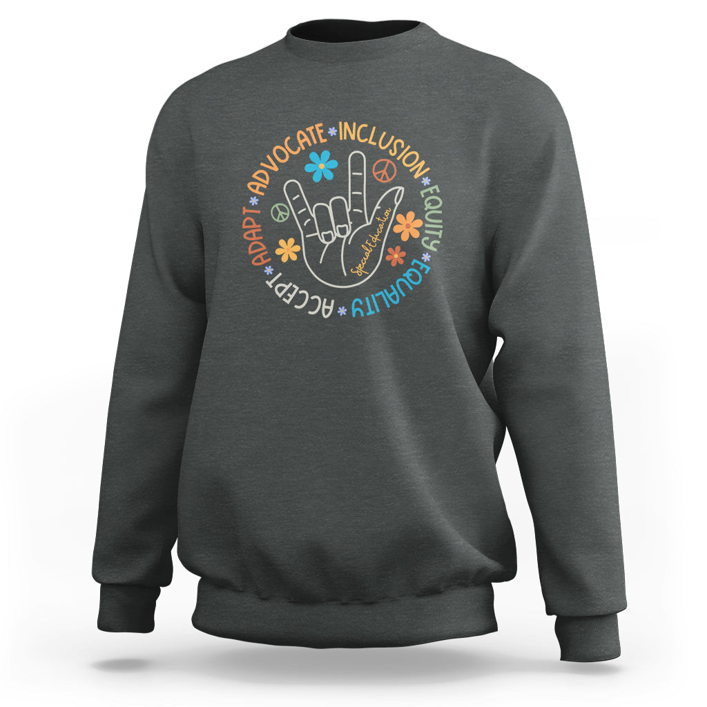 Sped Teacher Sweatshirt Special Education Autism Accept Adapt Advocate Inclusion Equity Equality - Wonder Print Shop