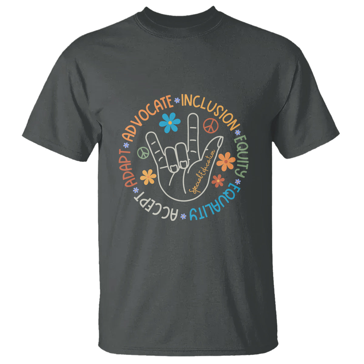 Sped Teacher T Shirt Special Education Autism Accept Adapt Advocate Inclusion Equity Equality - Wonder Print Shop