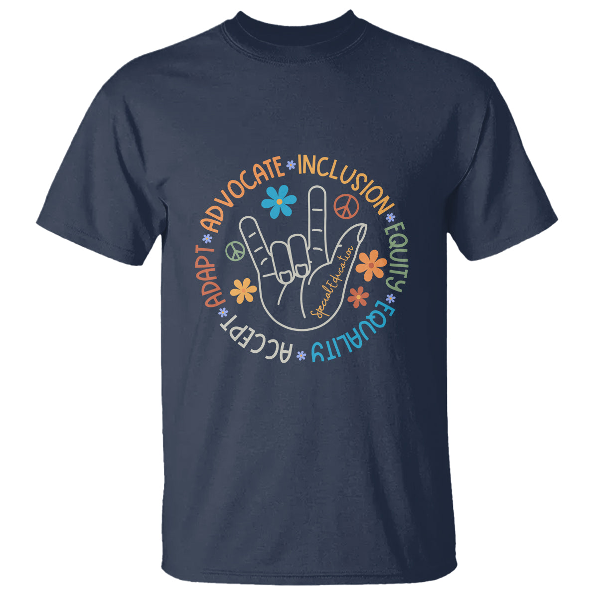 Sped Teacher T Shirt Special Education Autism Accept Adapt Advocate Inclusion Equity Equality - Wonder Print Shop
