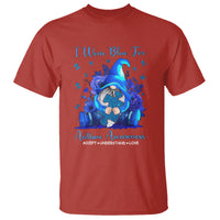 Gnome Autism T Shirt I Wear Blue For Autism Awareness Accept Understand Love - Wonder Print Shop