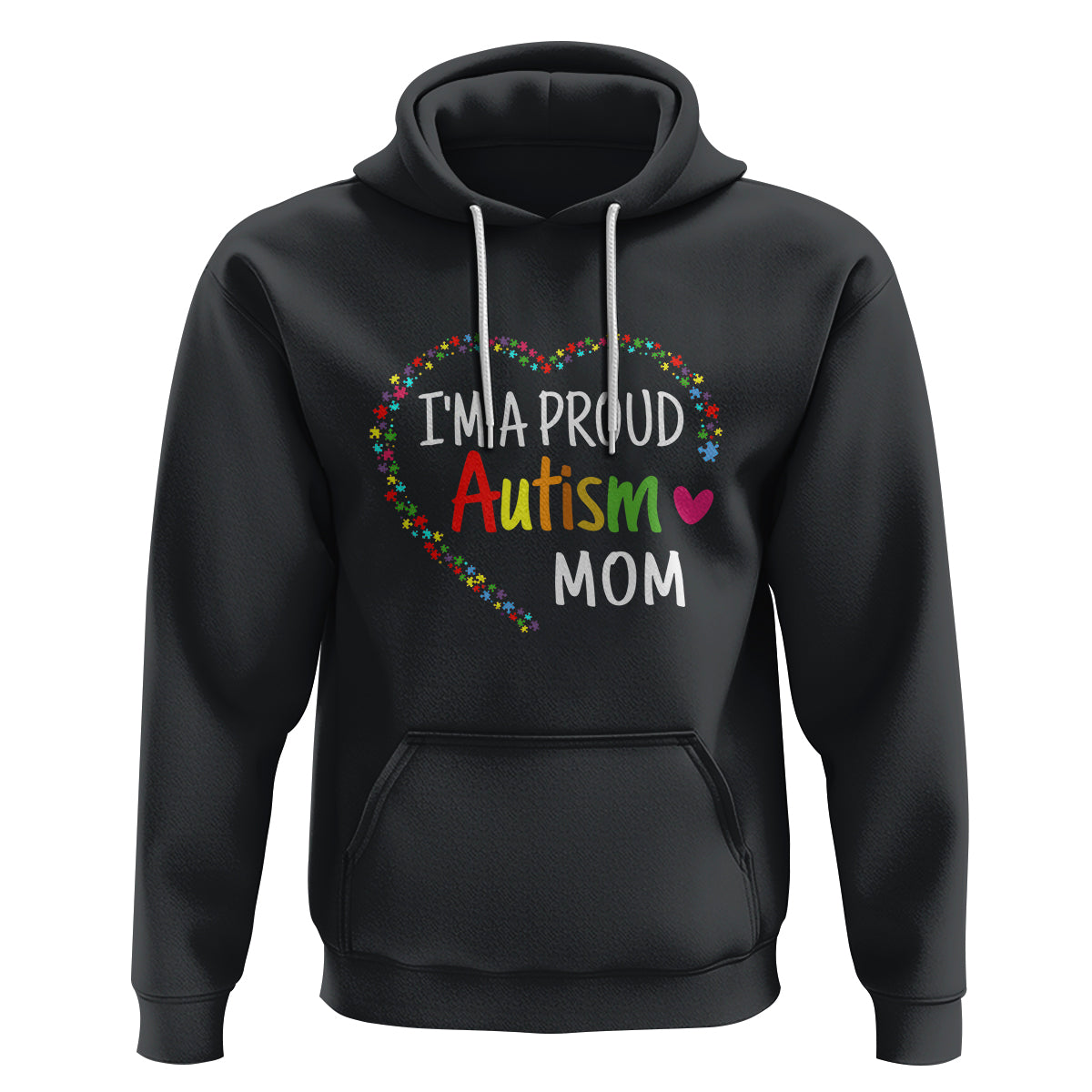 I'm A Proud Autism Mom Hoodie Accept Understand Love Support Autistic Warriors - Wonder Print Shop