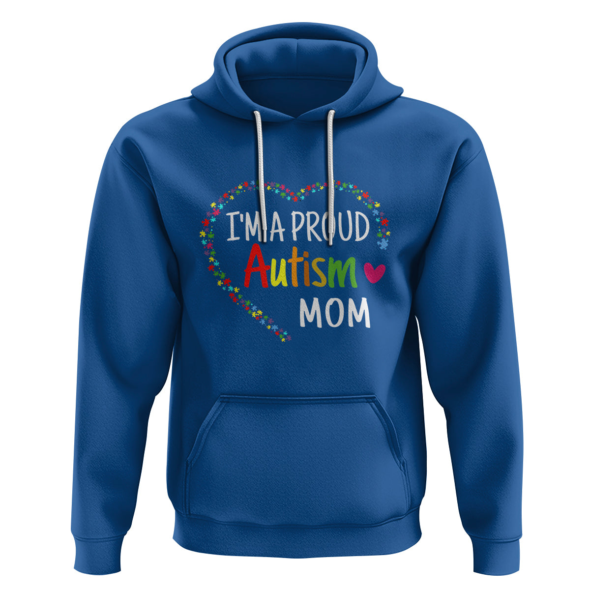I'm A Proud Autism Mom Hoodie Accept Understand Love Support Autistic Warriors - Wonder Print Shop