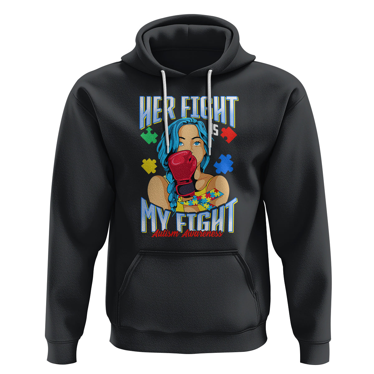 Autism Support Hoodie Her Fight is My Fight Autistic Warriors - Wonder Print Shop