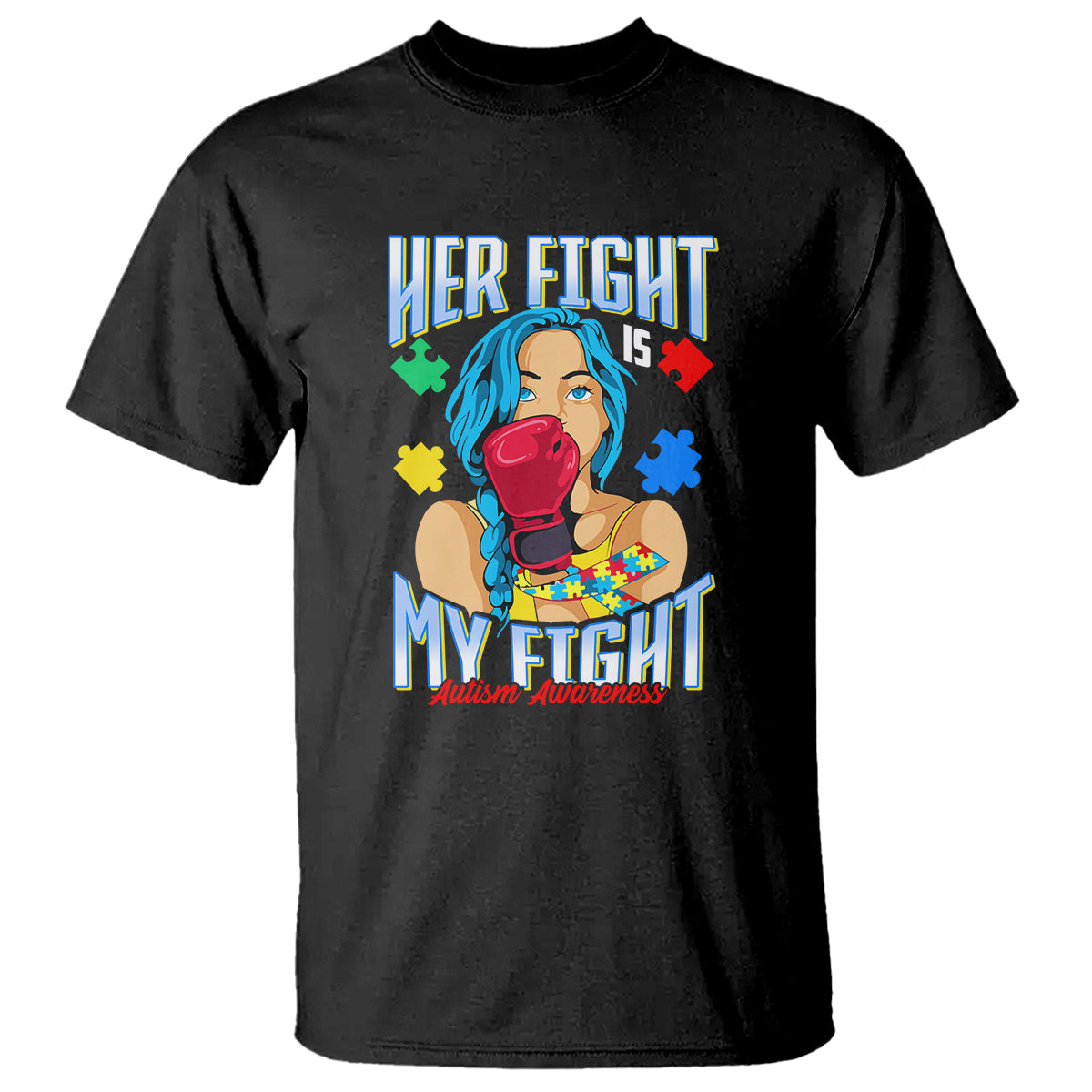 Autism Support T Shirt Her Fight is My Fight Autistic Warriors - Wonder Print Shop