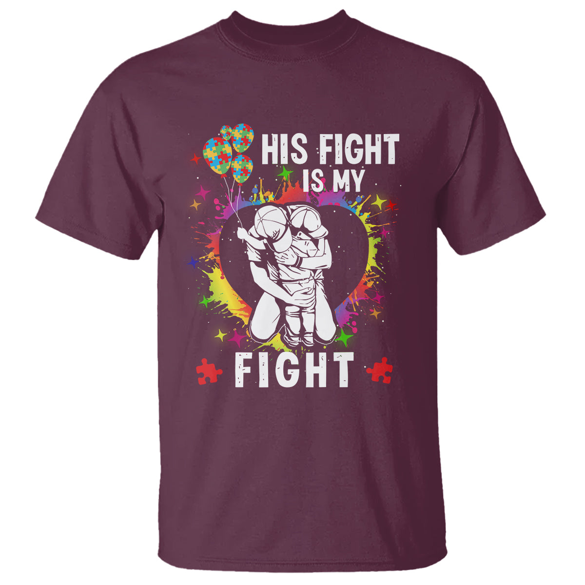 Autism Dad T Shirt His Fight is My Fight Father And Son Fighters - Wonder Print Shop