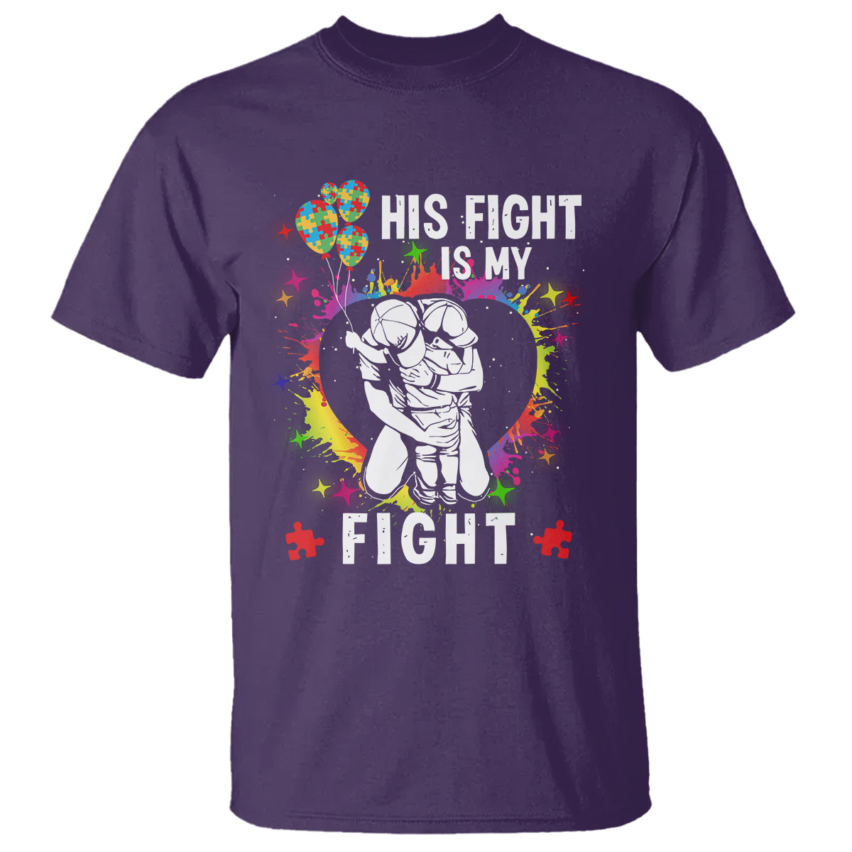 Autism Dad T Shirt His Fight is My Fight Father And Son Fighters - Wonder Print Shop