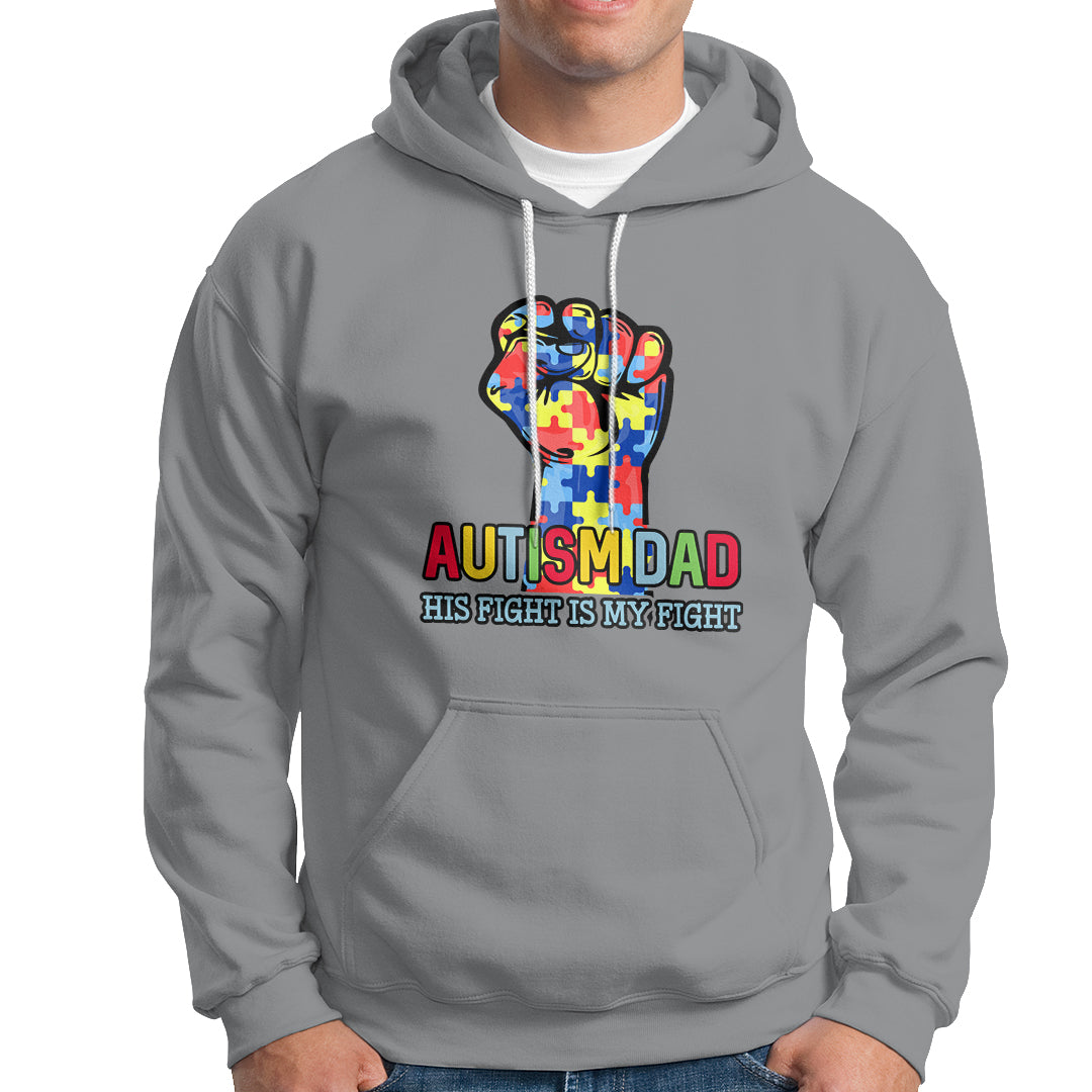 Autism Dad Hoodie His Fight is My Fight Jigsaw Puzzle Raised Fist - Wonder Print Shop