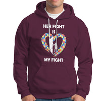 Autism Dad Hoodie Her Fight is My Fight Father And Daughter Puzzle Heart - Wonder Print Shop