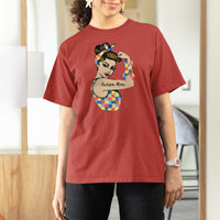 Autism Mom T Shirt For Women Strong Woman Understand Love Support - Wonder Print Shop