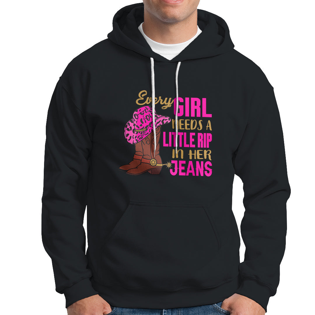 Every Girl Needs A Little Rip In Her Jeans Hoodie - Wonder Print Shop
