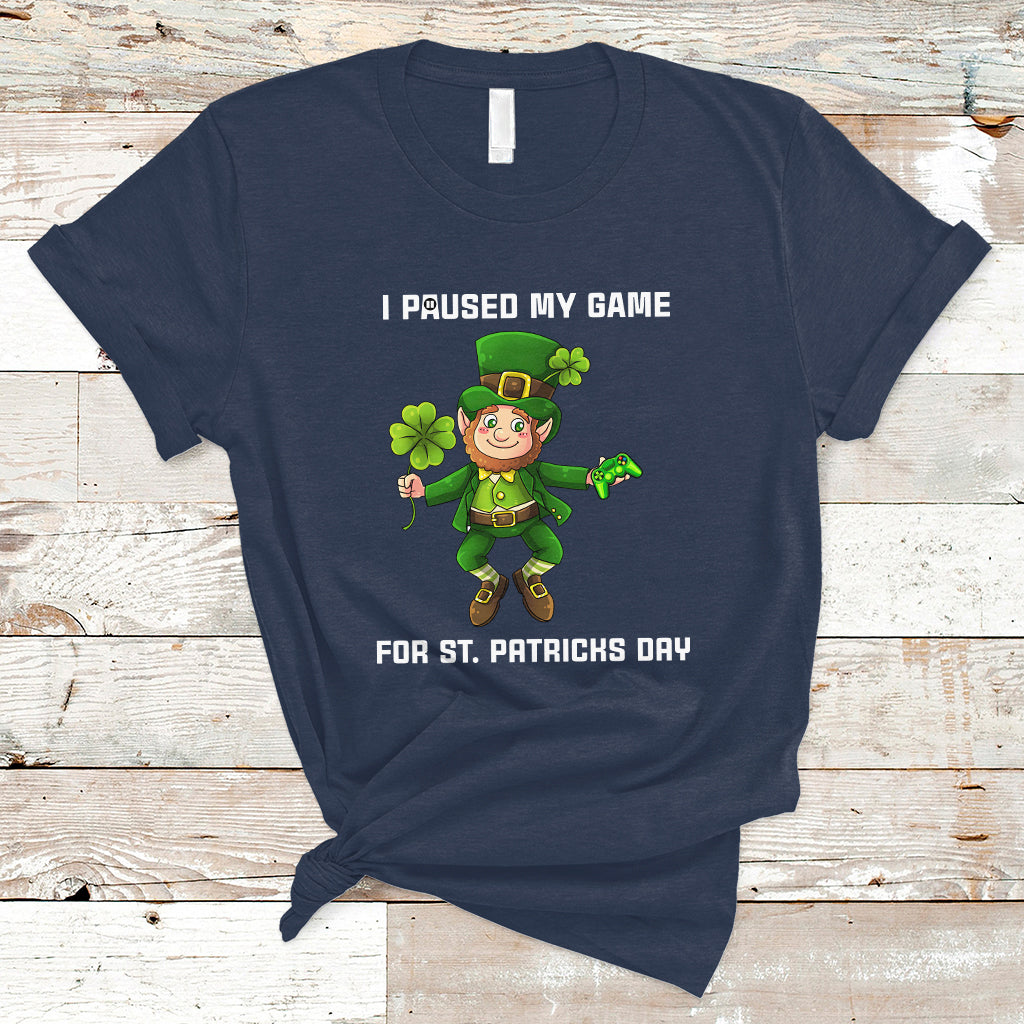 I Paused My Game for St Patricks Day Game Controller T Shirt - Wonder Print Shop