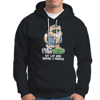 I Like Weed My Cat And 3 Maybe People Marijuana Leaf Hoodie - Wonder Print Shop