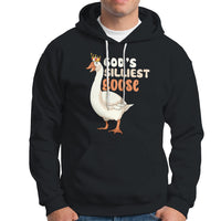 God's Silliest Goose Funny Duck Quotes Hoodie - Wonder Print Shop