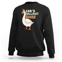 God's Silliest Goose Funny Duck Quotes Sweatshirt - Wonder Print Shop