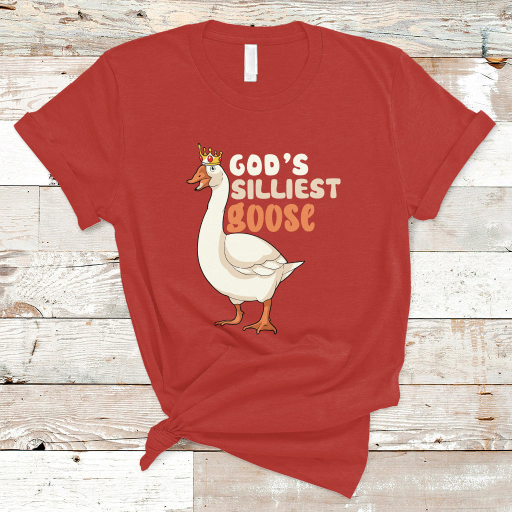 God's Silliest Goose Funny Duck Quotes T Shirt - Wonder Print Shop