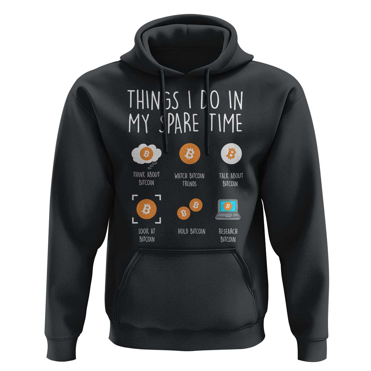 Funny Crypto Investing Hoodie Things I Do Spare Time Bitcoin BTC Crypto Cryptocurrency