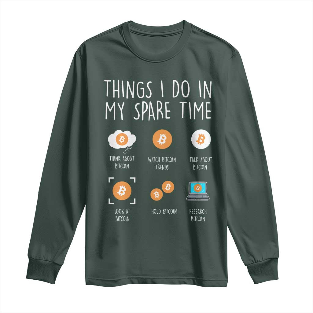 Funny Crypto Investing Long Sleeve Shirt Things I Do Spare Time Bitcoin BTC Crypto Cryptocurrency