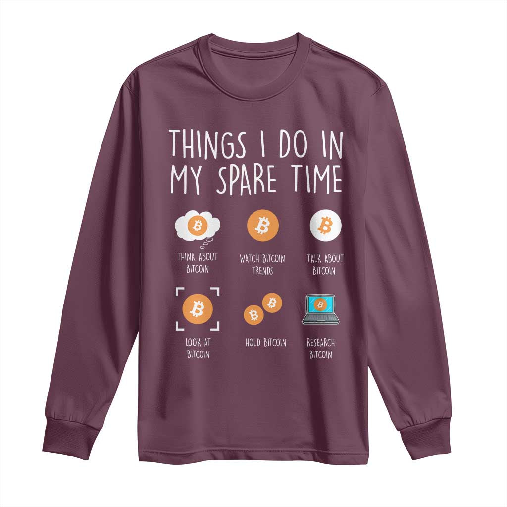 Funny Crypto Investing Long Sleeve Shirt Things I Do Spare Time Bitcoin BTC Crypto Cryptocurrency
